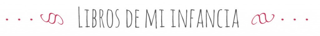 libros de mi infancia