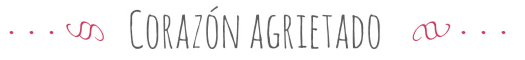 Corazón Agrietado